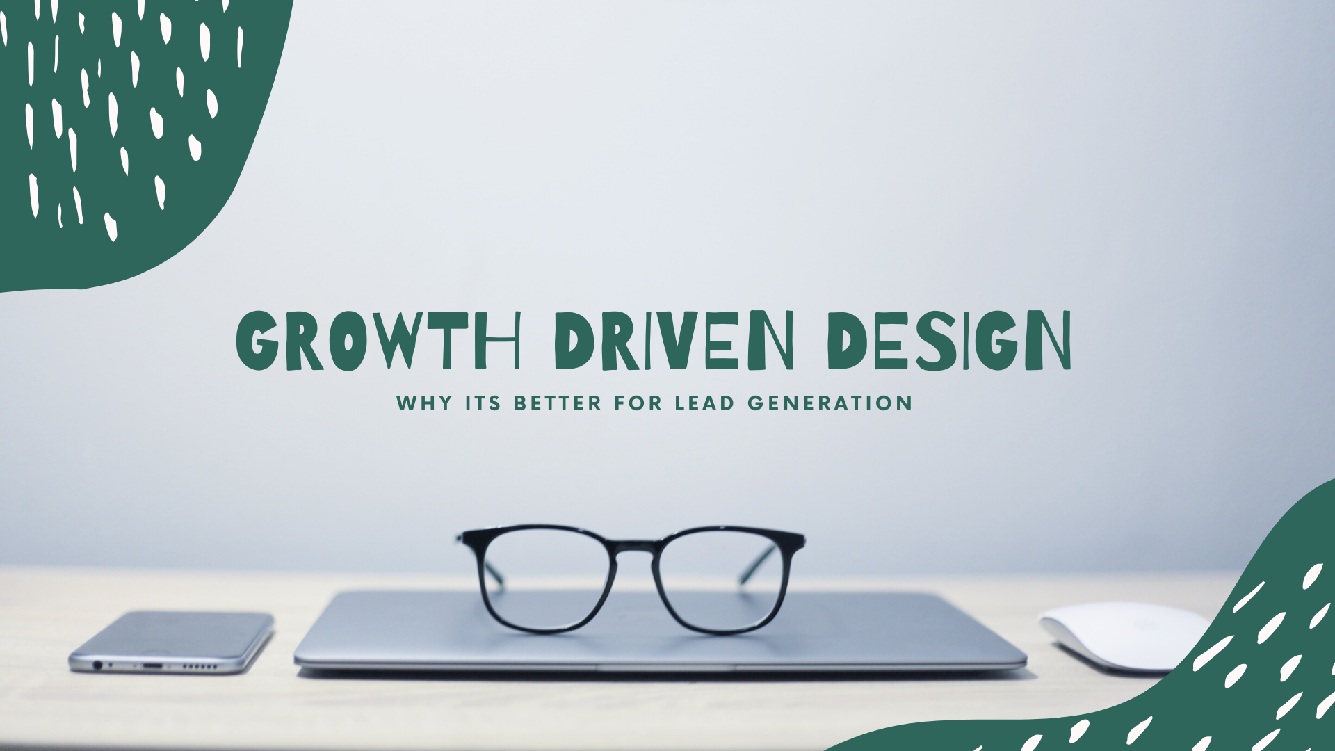 growth driven design